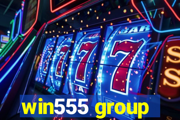 win555 group